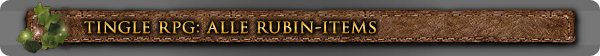 Tingle RPG: Alle Rubin-Items
